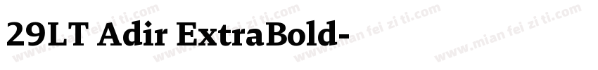 29LT Adir ExtraBold字体转换
